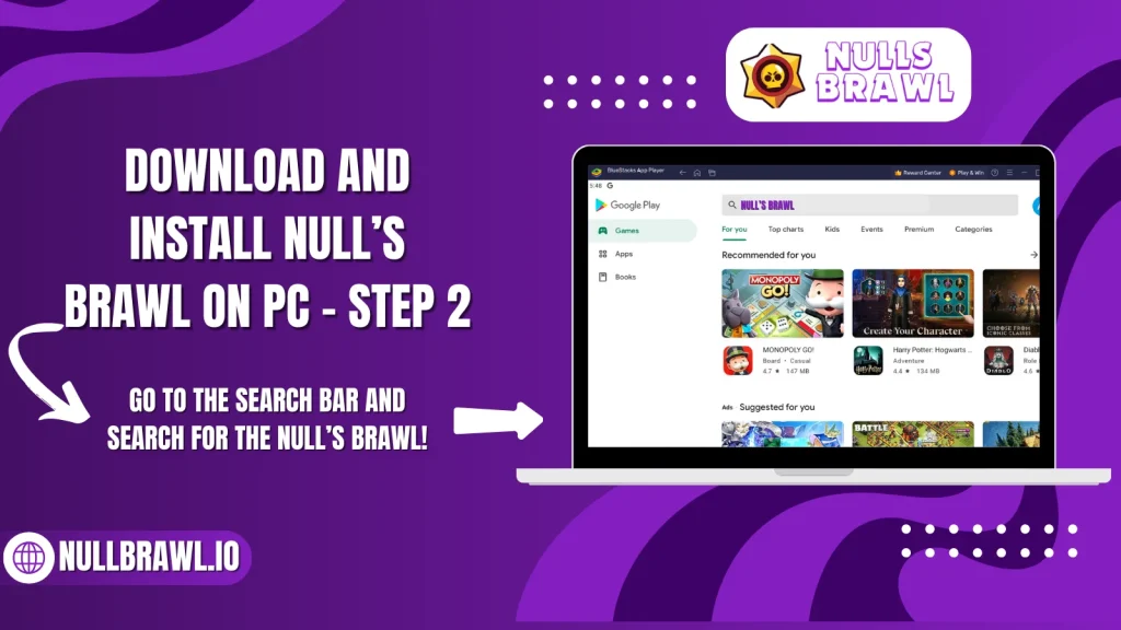 Download and Install Null’s Brawl on PC - Step 2