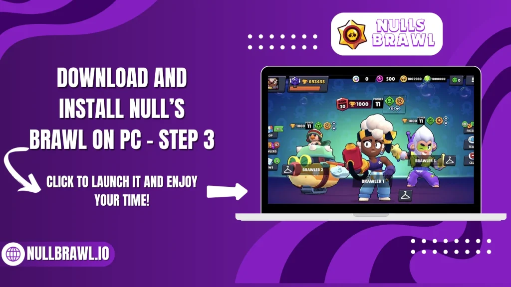 Download and Install Null’s Brawl on PC - Step 3